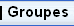 Groupes